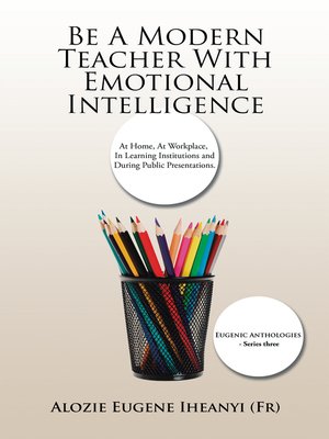 cover image of Be a Modern Teacher with Emotional Intelligence